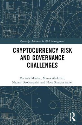 Cover of Cryptocurrency Risk and Governance Challenges