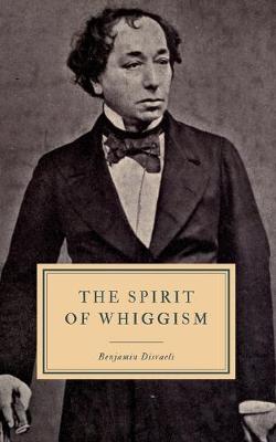 Book cover for The Spirit of Whiggism