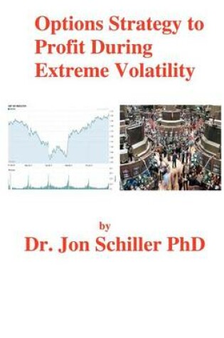 Cover of Options Strategy to Profit During Extreme Volatility