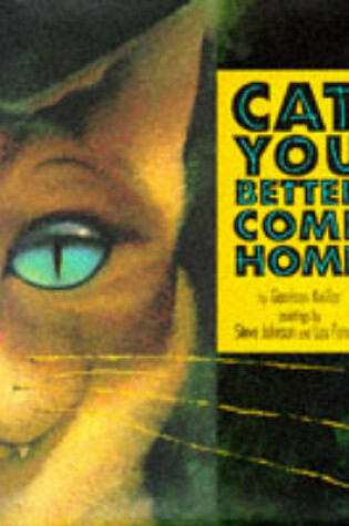 Cover of Cat, You Better Come Home