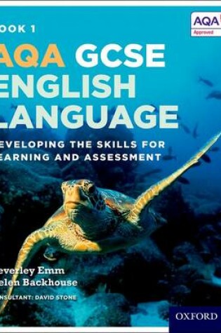 Cover of AQA GCSE English Language: Student Book 1
