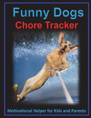 Book cover for Funny Dogs Chore Tracker