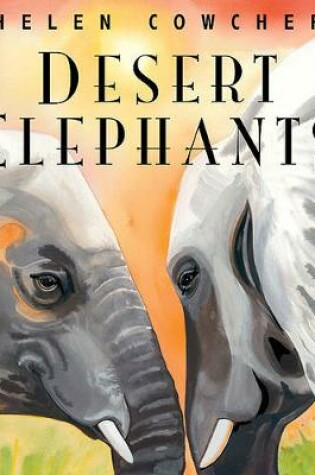 Cover of Desert Elephants