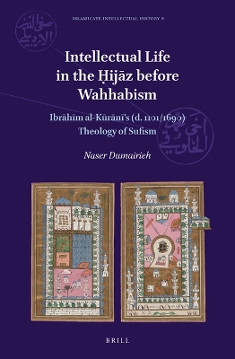 Book cover for Intellectual Life in the Ḥijāz before Wahhabism