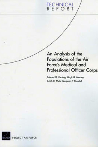 Cover of An Analysis of the Populations of the Air Force's Medical and Professional Officer Corps