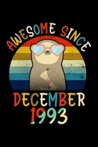 Cover of Awesome Since December 1993