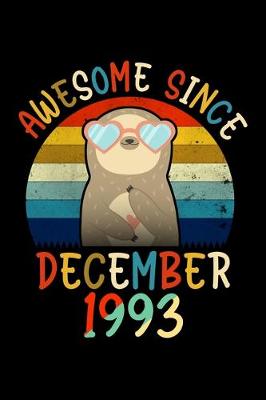 Book cover for Awesome Since December 1993