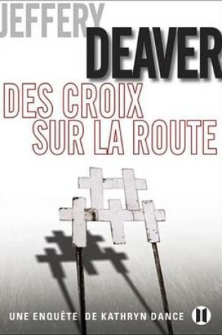 Cover of Des Croix Sur La Route