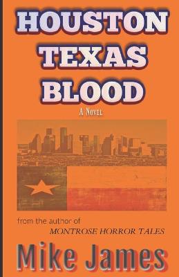 Book cover for Houston Texas Blood