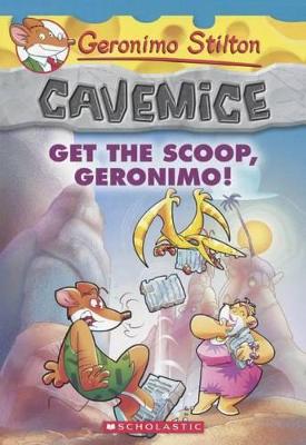 Book cover for Get the Scoop, Geronimo!