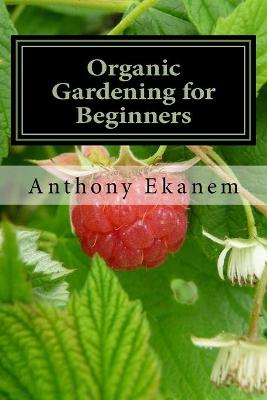 Book cover for Organic Gardening for Beginners