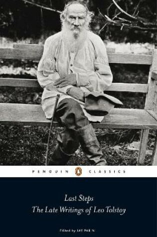 Cover of Last Steps: The Late Writings of Leo Tolstoy