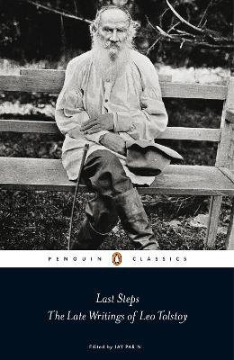 Book cover for Last Steps: The Late Writings of Leo Tolstoy