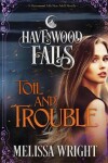 Book cover for Toil & Trouble