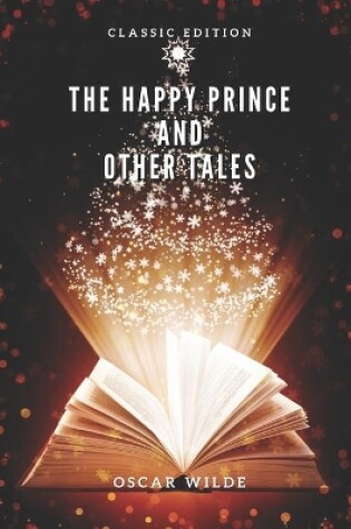 Cover of The Happy Prince and Other Tales By Oscar Wilde (Classic Edition)