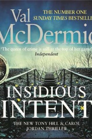 Cover of Insidious Intent: Tony Hill and Carol Jordan Series, Book 10