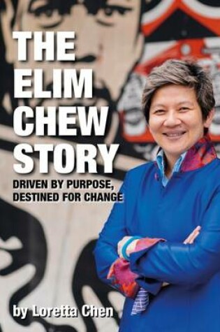 Cover of The Elim Chew Story