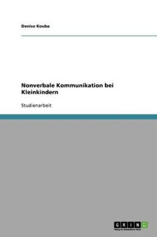 Cover of Nonverbale Kommunikation bei Kleinkindern