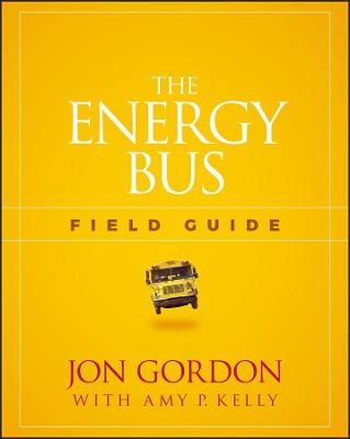 Book cover for The Energy Bus Field Guide