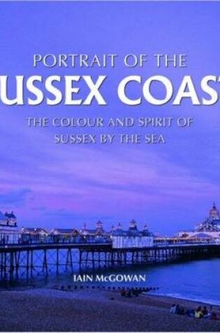 Cover of Portrait of the Sussex Coast