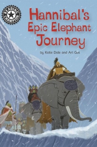 Cover of Hannibal's Epic Elephant Journey