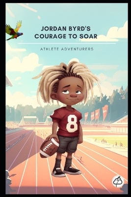 Cover of Jordan Byrd's Courage to Soar