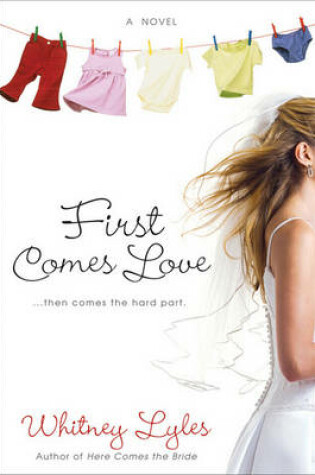 Cover of First Comes Love