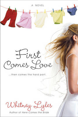 Book cover for First Comes Love