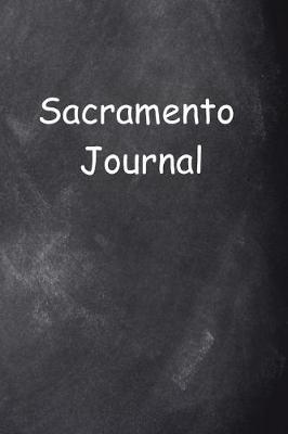 Book cover for Sacramento Journal Chalkboard Design