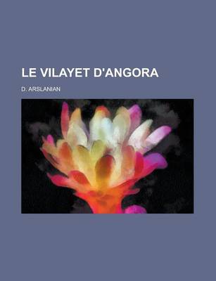 Book cover for Le Vilayet D'Angora