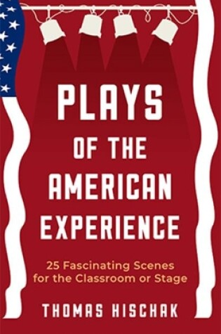 Cover of Plays of the American Experience