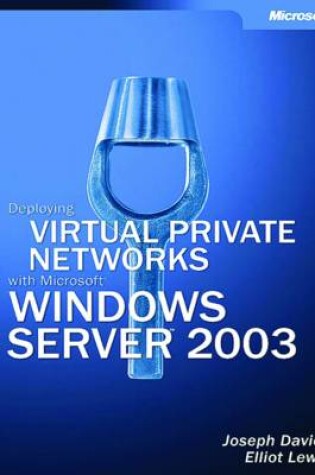 Cover of Deploying Virtual Private Networks with Microsoft Windows Server 2003