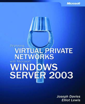 Book cover for Deploying Virtual Private Networks with Microsoft Windows Server 2003