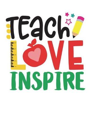 Book cover for Teach Love Inspire