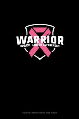 Cover of Warrior Breast Cancer Awareness