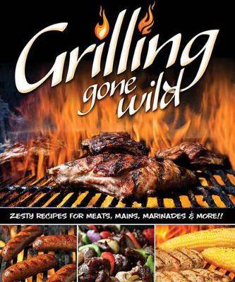 Book cover for Grilling Gone Wild