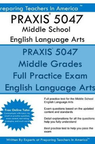 Cover of PRAXIS 5047 Middle School English Language Arts