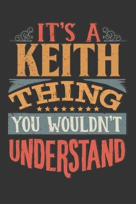 Book cover for Its A Keith Thing You Wouldnt Understand