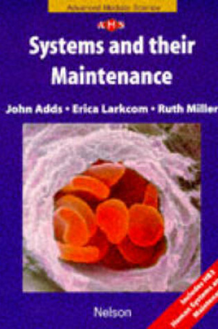 Cover of Biological Systems and Their Maintenance