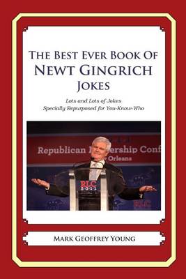 Book cover for The Best Ever Book of Newt Gingrich Jokes