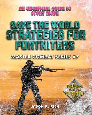 Book cover for Save the World Strategies for Fortniters