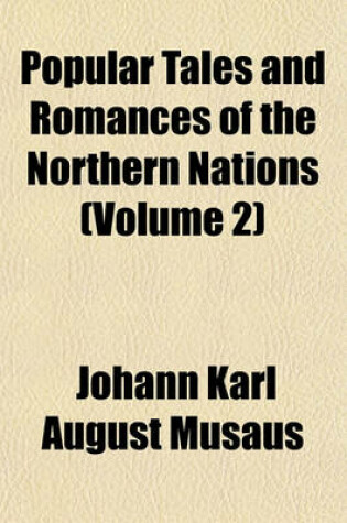 Cover of Popular Tales and Romances of the Northern Nations (Volume 2)