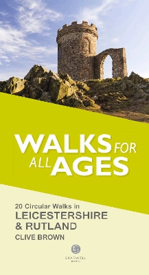 Book cover for Walks for All Ages Leicestershire & Rutland