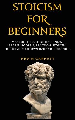 Book cover for Stoicism For Beginners