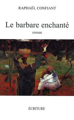 Book cover for Le Barbare Enchante