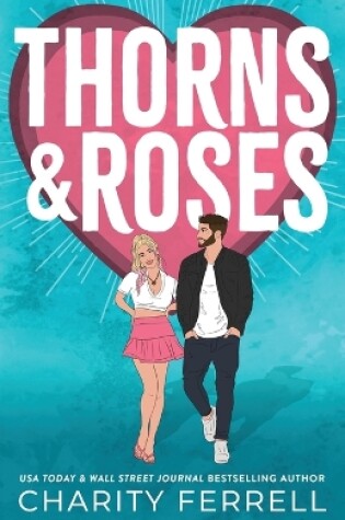 Cover of Thorns and Roses