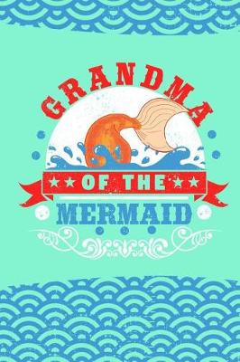 Book cover for Grandma of the Mermaid