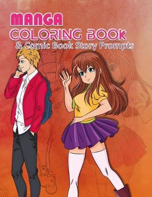 Cover of Manga Coloring Book - Comic Book Story Prompts