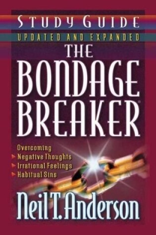 Cover of The Bondage Breaker Study Guide