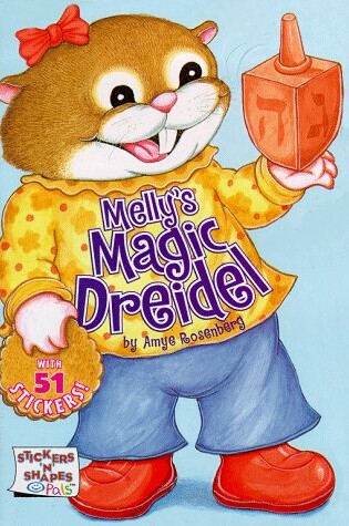 Cover of Melly's Magic Dreidel
